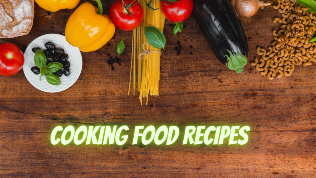 Cooking Food Recipes